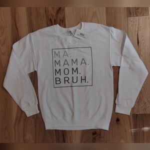"Ma, Mama, Mom, Bruh" classic women's crew neck sweater